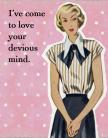 I've Come to Love Your Devious Mind Gift Tag