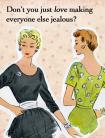 Don't You Just Love Making Everyone Else Jealous? Gift Tag