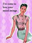 I've Come to Love Your Mood Swings Gift Tag